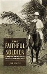 John Strover - Faithful Soldier