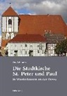 Dirk Schumann - Die Stadtkirche St. Peter und Paul in Wusterhausen an der Dosse