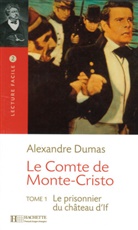 Alexandre Dumas - Lecture Facile 2: Le Comte de Monte-Cristo