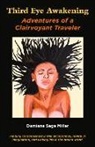 Damiana Miller - Third Eye Awakening