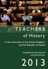 Emily Morrell, Jane Winters - Teachers of History in the Universities of the United Kingdom and the Republic of Ireland 2013