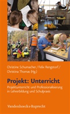 Feli Rengstorf, Felix Rengstorf, Christine Schumacher, Thomas, Christina Thomas - Projekt: Unterricht