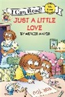 Mercer Mayer, Mercer/ Mayer Mayer, Mercer Mayer - Little Critter: Just a Little Love