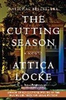 Attica Locke - The Cutting Season