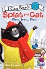 Amy Hsu Lin, Rob Scotton, Rob/ Scotton Scotton, Robert Eberz, Rick Farley, Rob Scotton - Splat the Cat: Blow, Snow, Blow