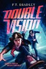 F T Bradley, F. T. Bradley - Double Vision