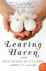 Kathleen McCleary - Leaving Haven