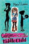 M. T. Lennon, Maria T Lennon, Maria T. Lennon - Confessions of a So-called Middle Child
