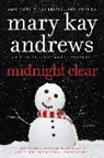 Mary Kay Andrews - Midnight Clear