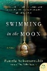 Pamela Schoenewaldt - Swimming in the Moon