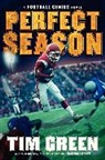 Tim Green, Green Tim - Perfect Season