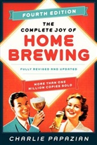 Charles Papazian, Charlie Papazian, Papazian Charlie - Complete Joy of Homebrewing