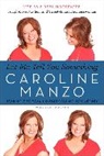 Caroline Manzo - Let Me Tell You Something