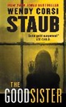 Wendy Corsi Staub - The Good Sister