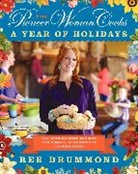Ree Drummond, Drummond Ree - The Pioneer Woman Cooks