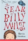 Kevin Henkes, Kevin/ Henkes Henkes, Kevin Henkes - The Year of Billy Miller