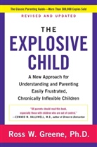 Ross W Greene, Ross W. Greene - The Explosive Child