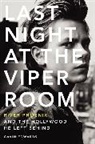 Gavin Edwards - Last Night At the Viper Room