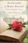 Pamela Mingle - The Pursuit of Mary Bennet