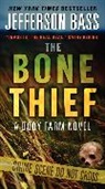 Jefferson Bass - The Bone Thief