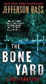 Jefferson Bass - The Bone Yard