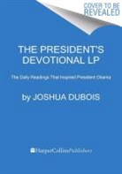 Joshua DuBois, DuBois Joshua - The President's Devotional