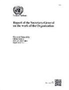 United Nations (COR), United Nations - Report of the Secretary General on the Work of the Organization