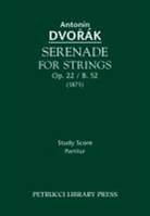 Antonin Dvorak, Frantisek Bartos - Serenade for Strings, Op.22 / B.52