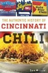 Dann Woellert - The Authentic History of Cincinnati Chili