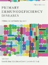 Ochs, Hans D. Ochs, Hans D. Smith Ochs, Ochs MD Hans D., Puck, Jennifer M. Puck... - Primary Immunodeficiency Diseases