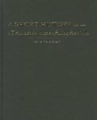 Kenneth R. Bartlett - Short History of the Italian Renaissance