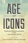 Gavin Fridell, Gavin Konings Fridell, Martijn Konings, Gavin Fridell, Martijn Konings - Age of Icons