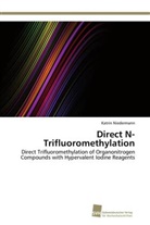 Katrin Niedermann - Direct N-Trifluoromethylation