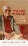 James Andrew Taylor - Walking Wounded