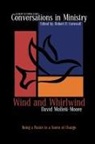 David Moffett-Moore - Wind and Whirlwind
