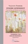 Valenti Tomberg, Valentin Tomberg, Volker Zotz, Friederik Migneco, Friederike Migneco - Innere Gewissheit
