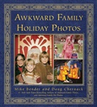 Mike Bender, Mike/ Chernack Bender, Doug Chernack - Awkward Family Holiday Photos