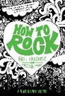 Meg Haston, Haston Meg - How to Rock Break-Ups and Make-Ups