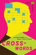 Patrick Berry, Patrick/ Stuart Berry, Nancy Cole Stuart - Crosswords