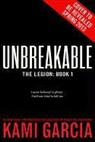 Kami Garcia - Unbreakable