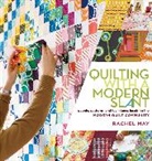 Rachel May, Rachel (COR) May, May Rachel - Quilting With a Modern Slant