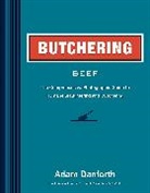 Adam Danforth, Adam (COR) Danforth, Danforth Adam, Kennedy Keller, Keller + Keller - Butchering Beef