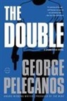 George Pelecanos, George P. Pelecanos - The Double