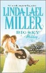 Linda Lael Miller - Big Sky Wedding