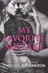 Chelsea M Cameron, Chelsea M. Cameron - My Favorite Mistake