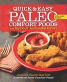 Charles Mayfield, Julie Mayfield, Julie And Charles Mayfield, Julie/ Mayfield Mayfield, Mark Adams - Quick & Easy Paleo Comfort Foods