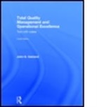 John Oakland, John (Exxon Professor of Total Quality Ma Oakland, John S. Oakland, John S. (Oakland Consulting Plc) Oakland, Mike Turner - Total Quality Management and Operational Excellence
