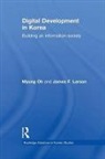 James Larson, Myung Oh, Myung (Konkuk University Oh, Myung Larson Oh - Digital Development in Korea