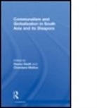 Deana (Delhi University Heath, Deana (EDT)/ Mathur Heath, Deana Mathur Heath, Deana Heath, Chandana Mathur - Communalism and Globalization in South Asia and Its Diaspora