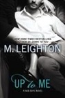 M. Leighton - Up to Me